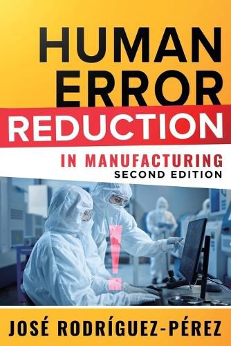 Cover image for Human Error Reduction in Manufacturing