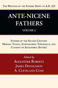 Cover image for Ante-Nicene Fathers