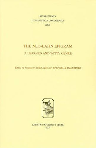 Cover image for The Neo-Latin Epigram: A Learned and Witty Genre