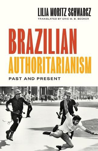 Cover image for Brazilian Authoritarianism