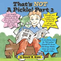 Cover image for That's NOT A Pickle! Part 2