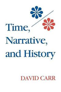 Cover image for Time, Narrative, and History