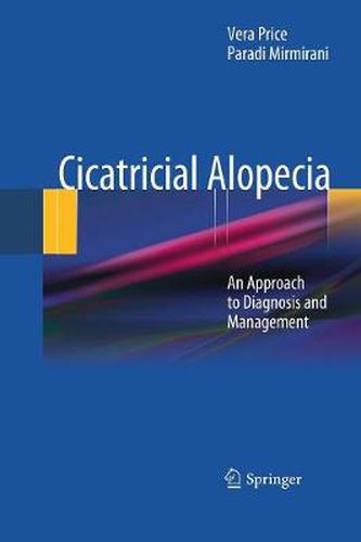 Cover image for Cicatricial Alopecia: An Approach to Diagnosis and Management