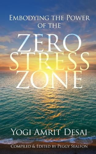 Cover image for Embodying the Power of the Zero Stress Zone