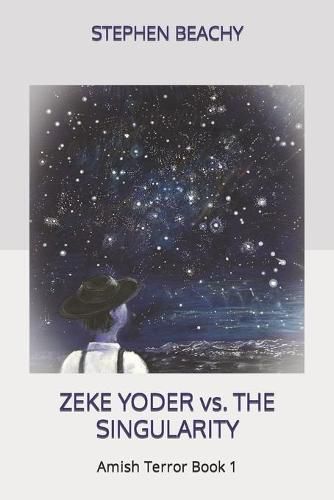 Cover image for Zeke Yoder vs. the Singularity