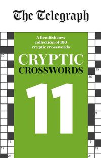 Cover image for The Telegraph Cryptic Crosswords 11