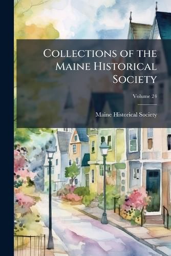 Cover image for Collections of the Maine Historical Society