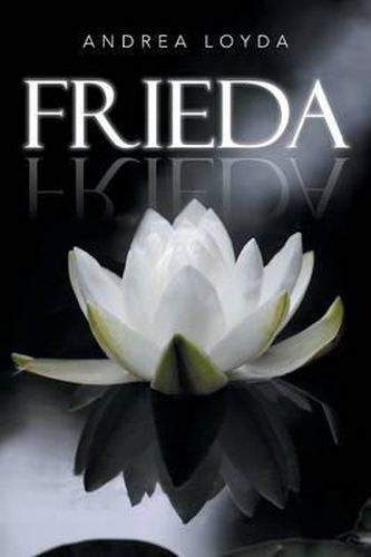 Cover image for Frieda: Una Historia de Amor a la Vida