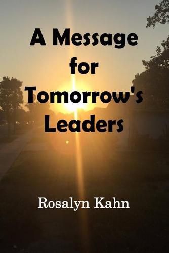 Cover image for A Message for Tomorrow's Leaders