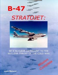 Cover image for B-47: Stratojet