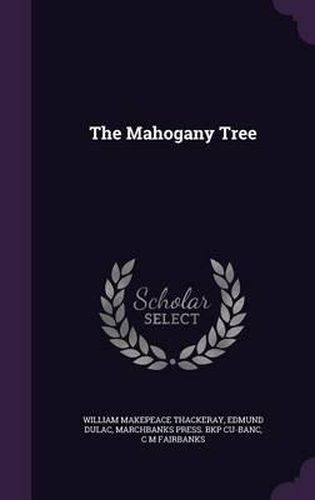 The Mahogany Tree