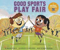 Cover image for Good Sports Play Fair