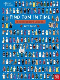 Cover image for British Museum: Find Tom in Time: Shakespeare's London