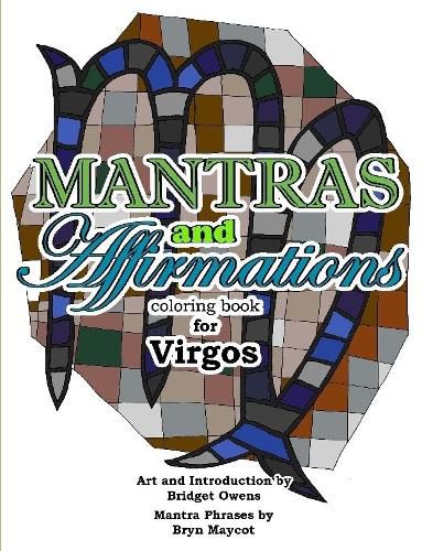 Mantras and Affirmations Coloring Book for Virgos