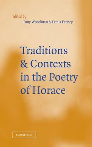 Cover image for Traditions and Contexts in the Poetry of Horace