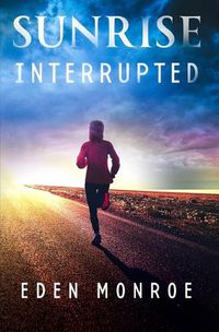 Cover image for Sunrise Interrupted