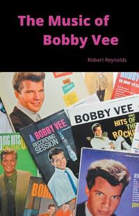 Cover image for The Music of Bobby Vee