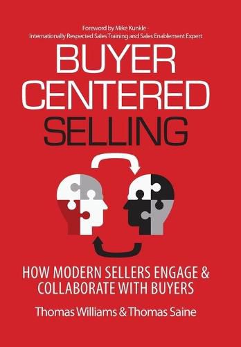 Cover image for Buyer-Centered Selling: How Modern Sellers Engage & Collaborate with Buyers