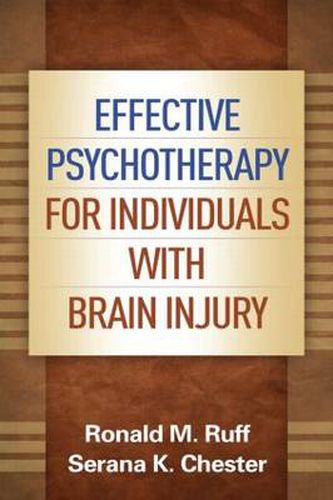 Cover image for Effective Psychotherapy for Individuals with Brain Injury