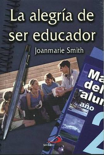 Cover image for La Alegria de Ser Educador