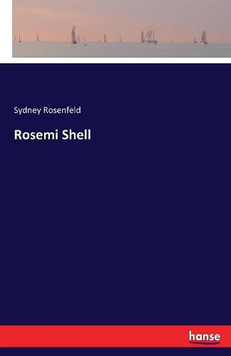 Cover image for Rosemi Shell