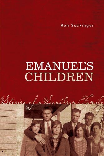 Cover image for Emanuel's Children: Stories of a Southern Family