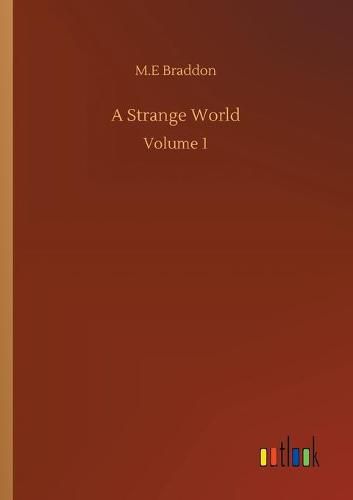 Cover image for A Strange World: Volume 1