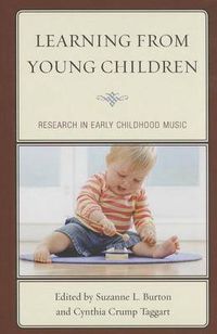 Cover image for Learning from Young Children: Research in Early Childhood Music