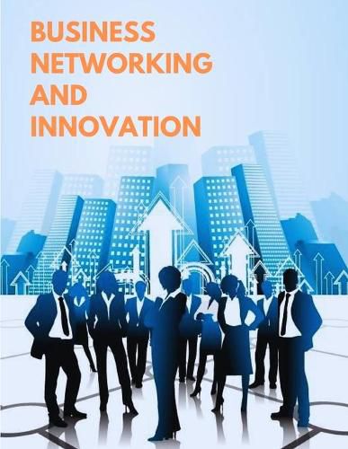 Cover image for The World's Best Business Models - The Game of Networking and Innovation