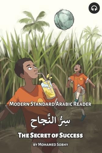 Cover image for The Secret of Success: Modern Standard Arabic Reader