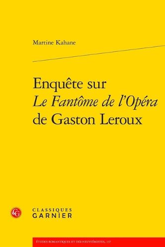 Cover image for Enquete Sur Le Fantome de l'Opera de Gaston LeRoux