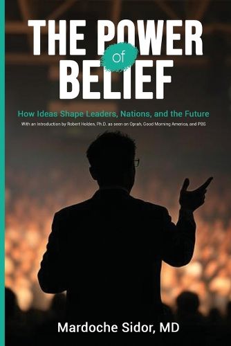Cover image for The Power of Belief