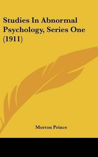 Cover image for Studies in Abnormal Psychology, Series One (1911)