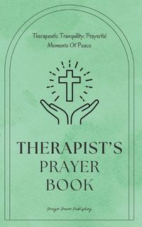 Cover image for Therapist's Prayer Book