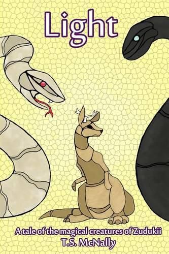 Cover image for Light: A Tale of the Magical Creatures of Zudukii
