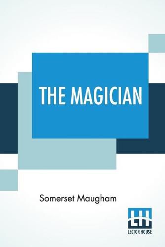 Cover image for The Magician: A Novel, Together With A Fragment Of Autobiography