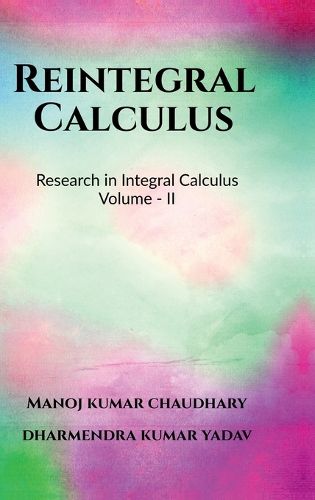 Cover image for Reintegral Calculus Volume - II