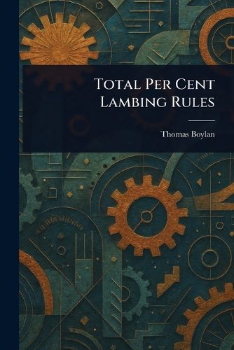 Cover image for Total Per Cent Lambing Rules