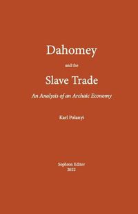 Cover image for Dahomey and the Slave Trade