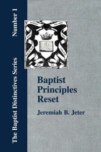 Cover image for Baptist Principles Reset