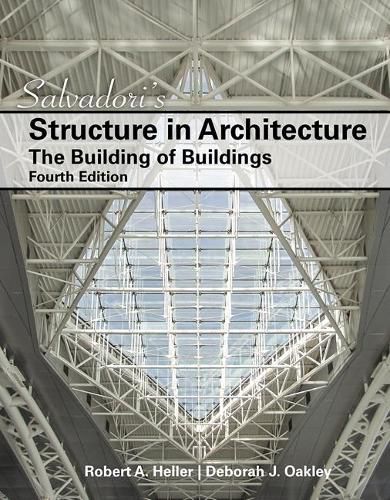 Cover image for Salvadori's Structure in Architecture: The Building of Buildings