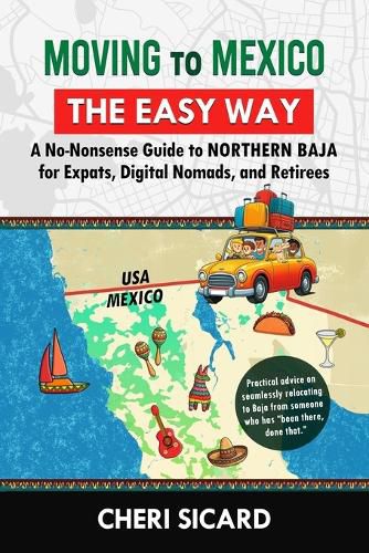 Cover image for Moving to Mexico the Easy Way