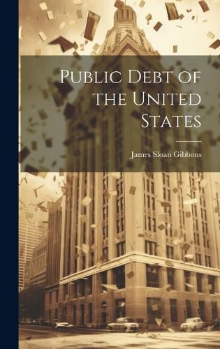 Cover image for Public Debt of the United States