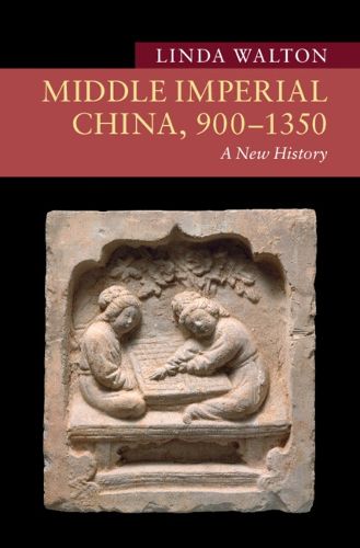 Cover image for Middle Imperial China, 900-1350