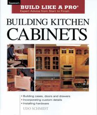 Cover image for Building Kitchen Cabinets