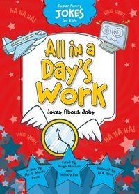 Cover image for All in a Day's Work: Jokes about Jobs