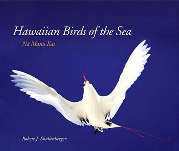 Hawaiian Birds of the Sea: Na Manu Kai