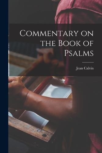 Cover image for Commentary on the Book of Psalms