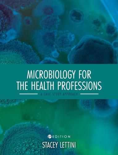 Microbiology for the Health Professions: A Case Study Approach
