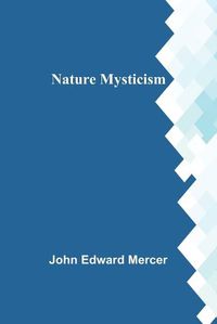 Cover image for Nature Mysticism